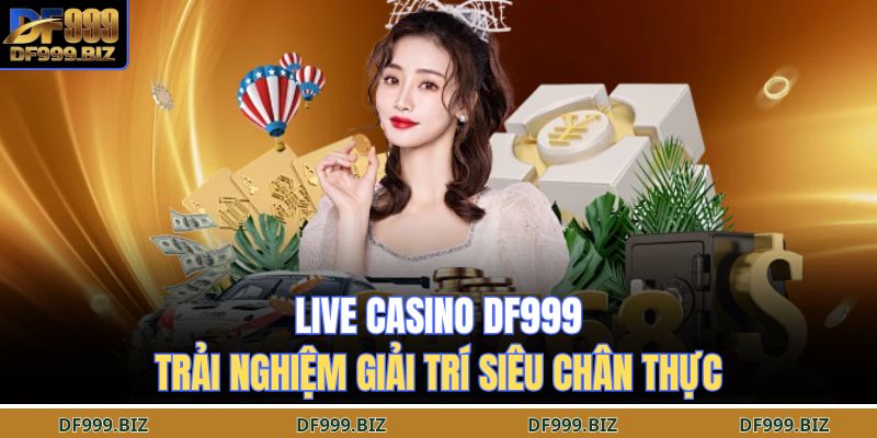 Live casino DF999